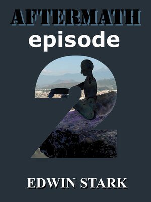 cover image of Aftermath--Episode 2
